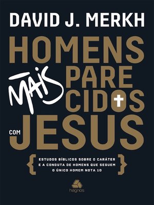 cover image of Homens mais parecidos com Jesus